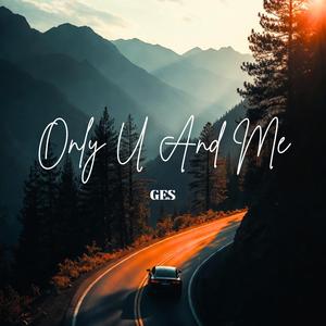 Only U And Me