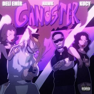 GANGSTER