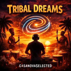 Tribal Dreams