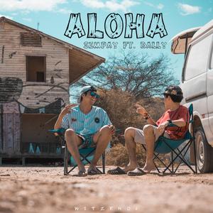 Aloha (feat. Rally)