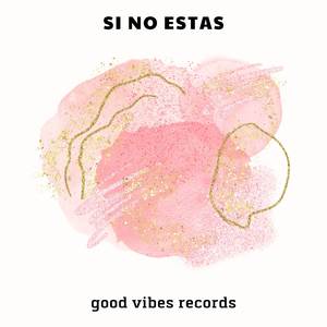 Si No Estas