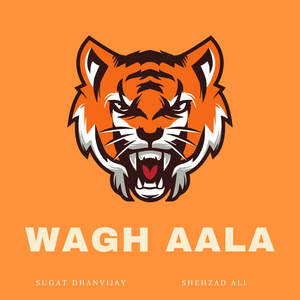 Wagh Aala