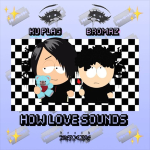 how love sounds (prod. by jayhmez)