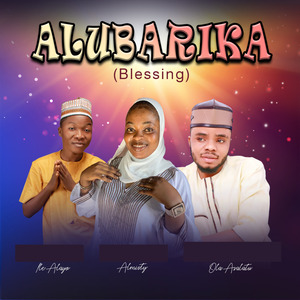 Alubarika(Blessing)