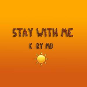 Stay With Me