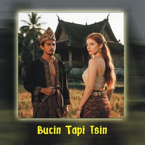 Bucin Tapi Isin