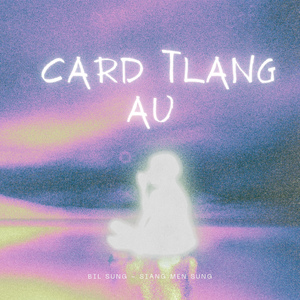 CARD Tlang Au