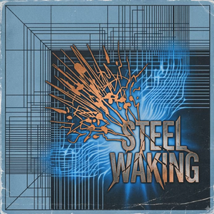 Steel_Waking