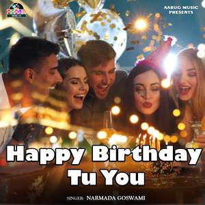 Happy Birthday Tu You