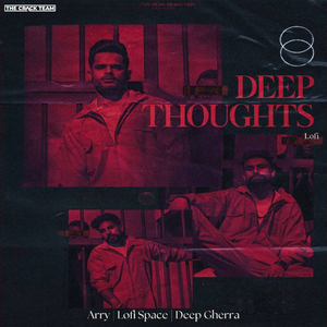 Deep Thoughts (Lofi)