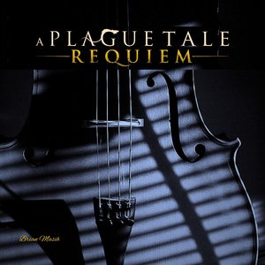 A Plague Tale Requiem