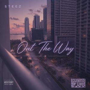 OUT THE WAY