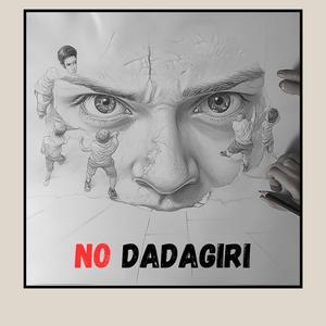 No Dadagiri