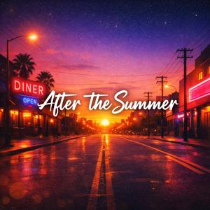 After the Summer