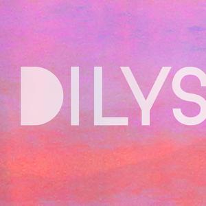 DILYS (Damn I Like You So)