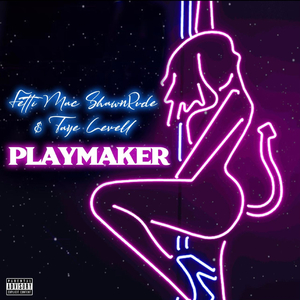 PlayMaker (feat. Taye Levell)