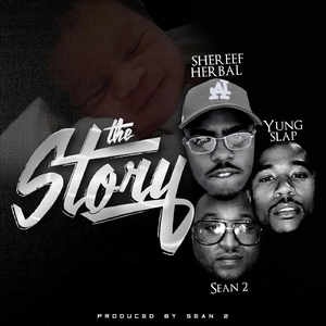 The Story (feat. Yung Slap)