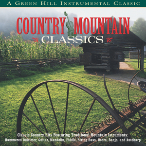 Take Me Home Country Roads (Country Mountain Classics Album Version)