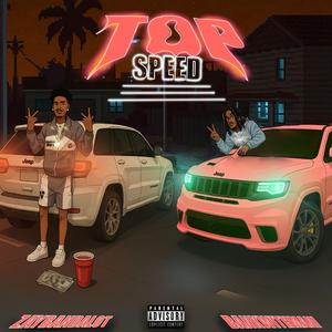 Top Speed (feat. Bankwithmani)
