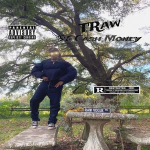 '96 Cash Money (Rough Draft)