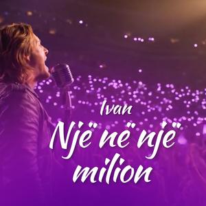 NJË NË NJË MILION