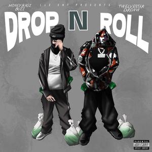 Drop N Roll