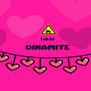 Dinamite