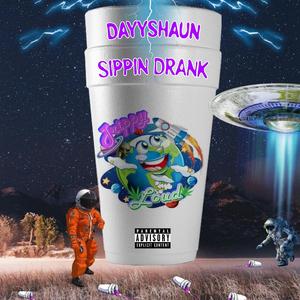 Sippin Drank