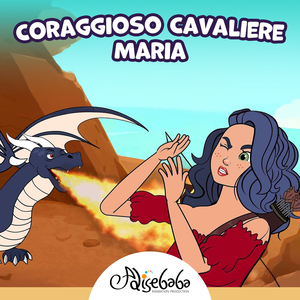 Coraggioso Cavaliere Maria
