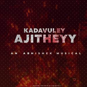 Kadavuley Ajitheyy