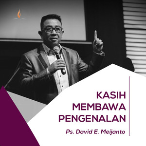 Kasih Membawa Pengenalan