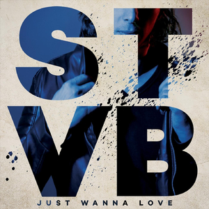 Just Wanna Love