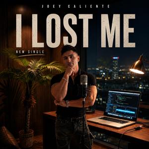 I Lost Me (Radio Edit)