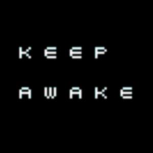 Keep Awake