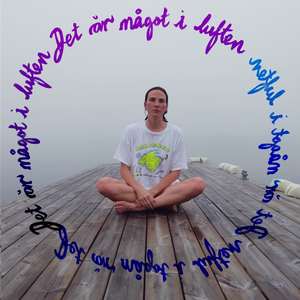 Det är något i luften