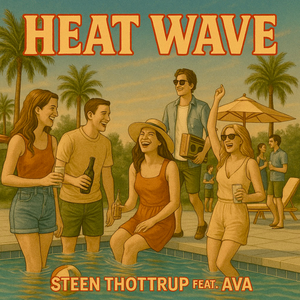 Heat Wave