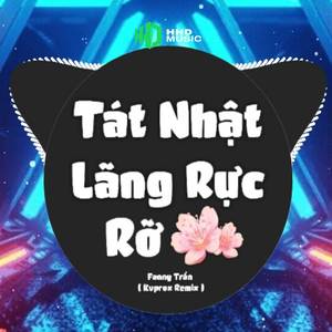 Thiên Hạ Khắp Bốn Phương Có Mênh Mông Rộng Dài Remix - Tát Nhật Lãng Rực Rỡ (Kvprox Remix)