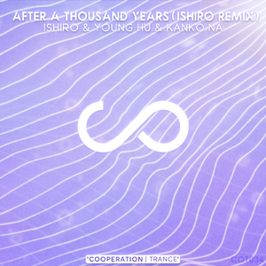After A Thousand Years (Ishiro Extended Remix)