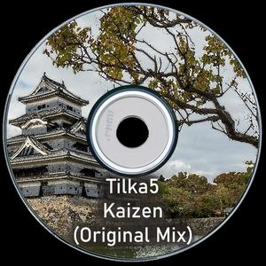 Tilka5 - Kaizen (Original mix)