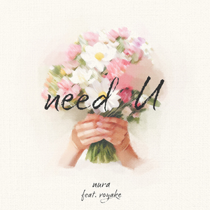 need U (feat. voyake)