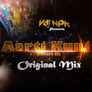 Arti Kunj Bihari Ki (Original Mix)