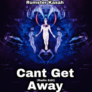 Cant Get Away (Radio Edit)