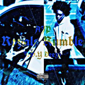 Royale Rumble (feat. J.O.Y Deezy)