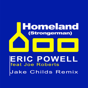 Homeland (Stronger Man) [feat. Joe Roberts] [Instrumental]