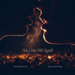 Hát Giữa Môi Người