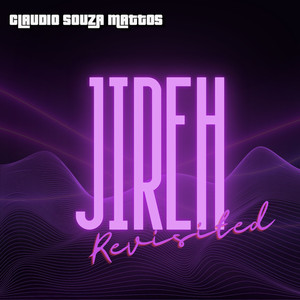 Jireh (Revisited)