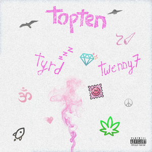 topten (feat. tyrd)