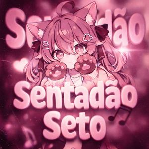 Bass da da da Sentadão