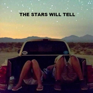 The Stars Will Tell