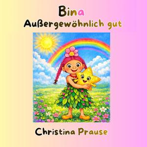 Bina Außergewöhnlich gut